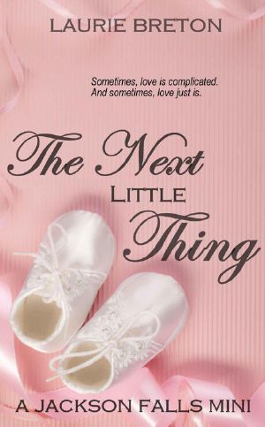 [Jackson Falls 3.50] • The Next Little Thing · A Jackson Falls Mini